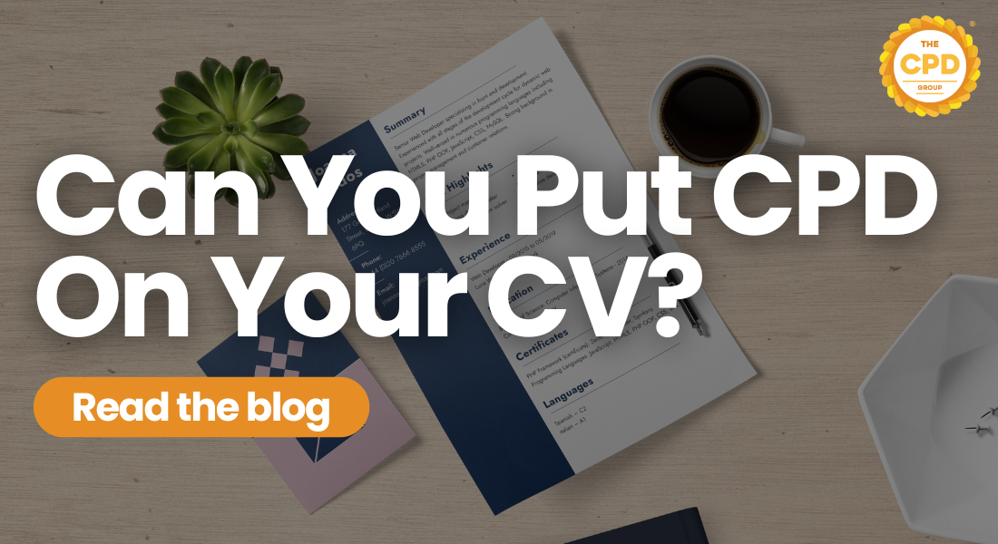 Can You Put CPD on Your CV?